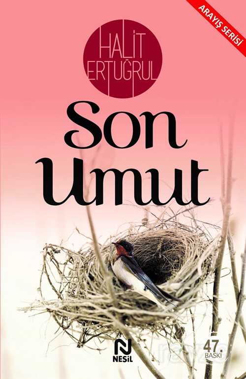 Son Umut - Nesil Yayınları