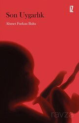 Son Uygarlık - İz Yayıncılık