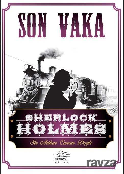 Son Vaka / Sherlock Holmes - 1