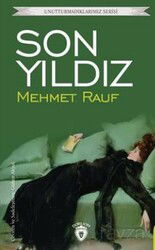 Son Yıldız Unutturmadıklarımız Serisi - Dorlion Yayınevi