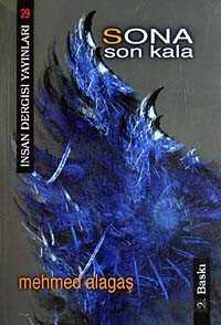 Sona Son Kala - İnsan Dergisi Yayınları (İzmir)