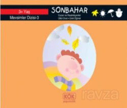 Sonbahar / Mevsimler Dizisi 3 (3+ Yaş) - Kök Yayıncılık