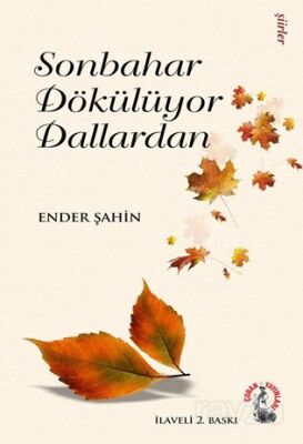 Sonbahar Dökülüyor Dallardan - 1