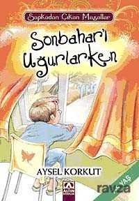 Sonbaharı Uğurlarken - Altın Kitaplar