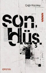Sondüş - Epona Kitap