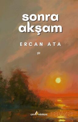 Sonra Akşam - 1