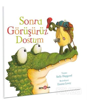 Sonra Görüşürüz Dostum - 1