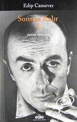 Sonrası Kalır / Bütün Şiirleri (1. Cilt) - Yapı Kredi Yayınları