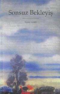 Sonsuz Bekleyiş - Kitabevi Yayıncılık