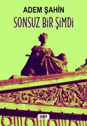 Sonsuz Bir Şimdi - Tilki Kitap