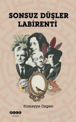 Sonsuz Düşler Labirenti - Hece Yayınları