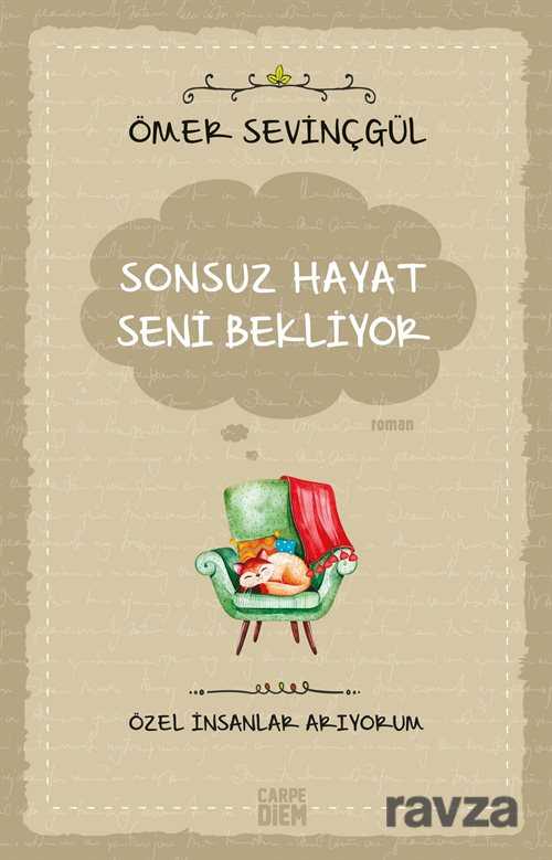 Sonsuz Hayat Seni Bekliyor - Carpe Diem Kitap