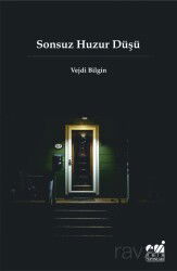 Sonsuz Huzur Düşü - Emin Yayınları (Bursa)