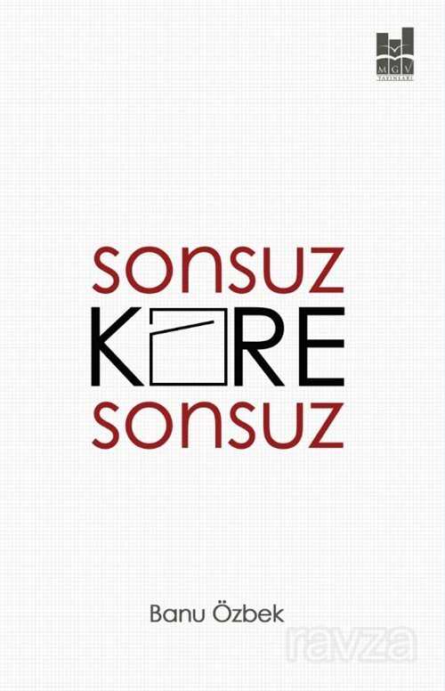 Sonsuz Kare Sonsuz - MGV Yayınları