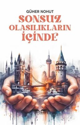 Sonsuz Olasılıkların İçinde - 1