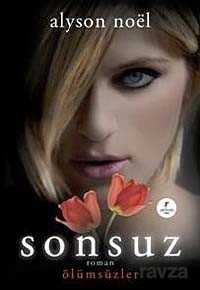 Sonsuz / Ölümsüzler - Artemis Yayınları