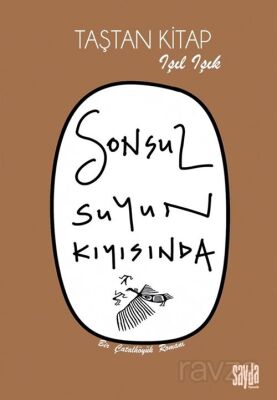 Sonsuz Suyun Kıyısında - 1