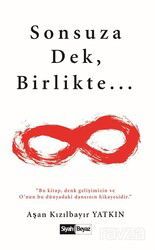 Sonsuza Dek, Birlikte... - Siyah Beyaz Yayınları