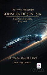 Sonsuza Düşen Işık - Arel Kitap