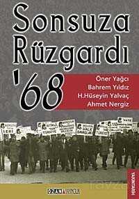 Sonsuza Rüzgardı'68 - Ozan Yayıncılık