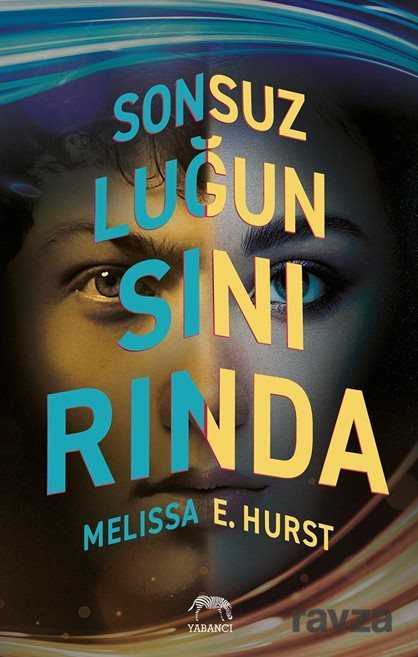 Sonsuzluğun Sınırında - Yabancı Yayınları