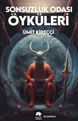 Sonsuzluk Odası Öyküleri - Eksik Parça