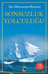Sonsuzluk Yolculuğu - Pozitif Yayınları