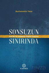 Sonsuzun Sınırında - Kuramer / Kuran Araştırmaları Merkezi