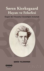 Soren Kierkegaard Hayatı ve Felsefesi - Hece Yayınları