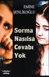 Sorma Nasılsa Cevabı Yok - Mektup Yayınları