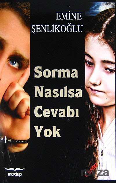 Sorma Nasılsa Cevabı Yok - Mektup Yayınları