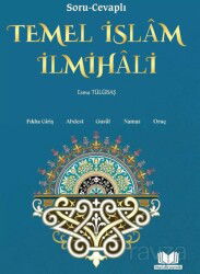 Soru Cevaplı Temel İslam İlmihali - Kitap Kalbi Yayıncılık