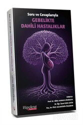Soru ve Cevaplarıyla Gebelikte Dahili Hastalıkları - Hipokrat Kitabevi