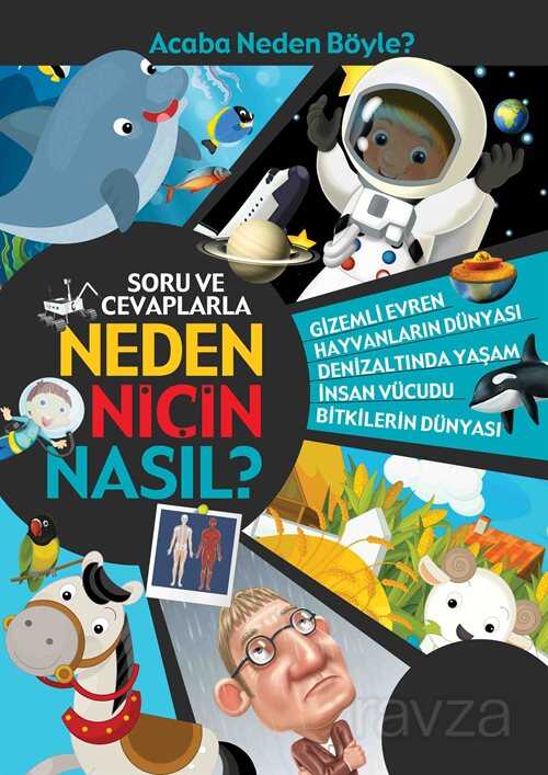 Soru ve Cevaplarla Neden Niçin Nasıl? - 1