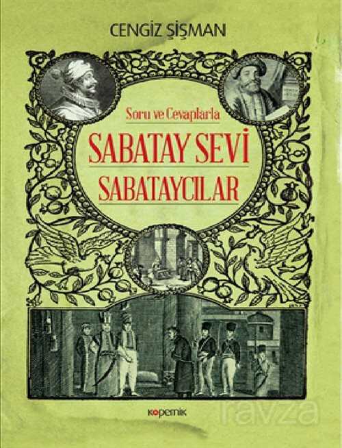 Soru ve Cevaplarla Sabatay Sevi Sabataycılar - Kopernik Kitap