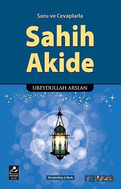 Soru ve Cevaplarla Sahih Akide - Mercan Kitap