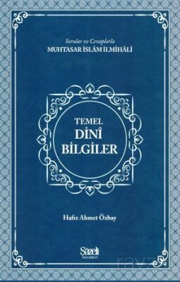 Soru ve Cevaplarla Temel Dini Bilgiler - 1