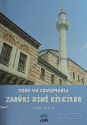 Soru ve Cevaplarla Zaruri Dini Bilgiler - 1