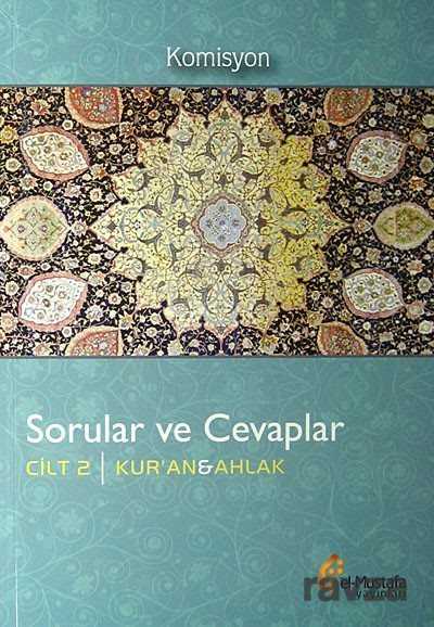 Sorular ve Cevaplar Cilt 3 / Hadis ve Tarih - El-Mustafa Yayınları