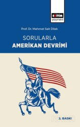 Sorularla Amerikan Devrimi - Eğitim Kitabevi
