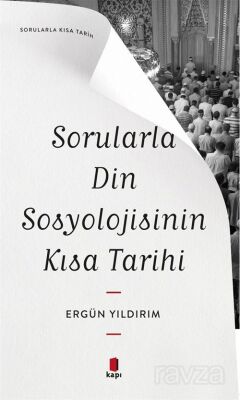 Sorularla Din Sosyolojisinin Kısa Tarihi - 1