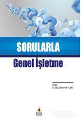 Sorularla Genel İşletme - Asos Yayınevi