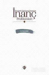 Sorularla Günümüz İnsanının İnanç Problemleri - Diyanet Vakfı Yayınları