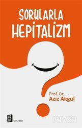 Sorularla Hepitalizm - Mona Kitap