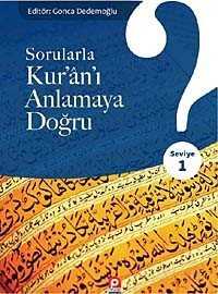 Sorularla Kur'an-ı Anlamaya Doğru (Seviye 1) - Pınar Yayınları