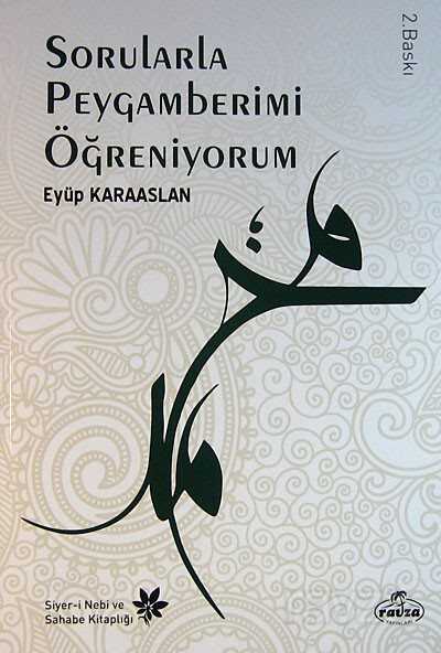 Sorularla Peygamberimi Öğreniyorum - Ravza Yayınları
