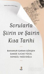 Sorularla Şiirin ve Şairin Kısa Tarihi - Kapı Yayınları