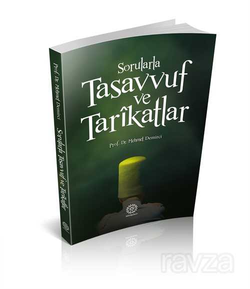 Sorularla Tasavvuf ve Tarikatler - Mihrabat Yayınları