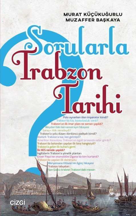 Sorularla Trabzon Tarihi - Çizgi Kitabevi