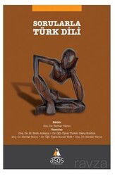 Sorularla Türk Dili - Asos Yayınevi